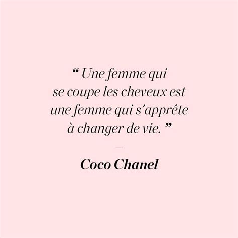 coco chanel une femme qui se coupe les cheveux|Citation Coco Chanel vie : Une femme qui se coupe les cheveux .